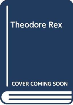 Theodore Rex