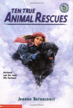 Ten True Animal Rescues  9780590681179 Front Cover
