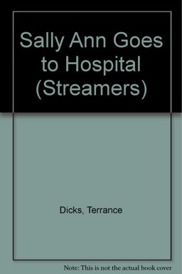 Sally Ann Goes to Hospital