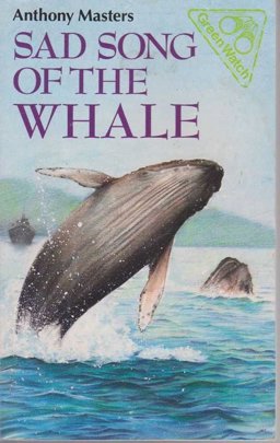 The Sad Song of the Whale