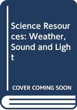 Weather, Sound and Light