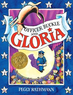 Officer Buckle and Gloria Officer Buckle and Gloria