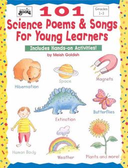 101 Science Poems and Songs for Young Learners