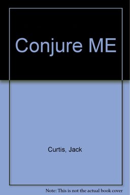 Conjure Me