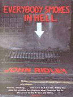 Everybody Smokes in Hell