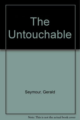 The Untouchable