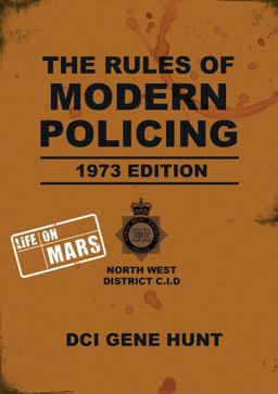 The Rules of Modern Policing 1973