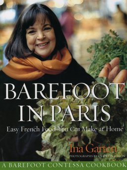 Barefoot Contessa in Paris Easy French Food You Can Make at Home  9780593068434 Front Cover