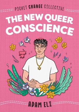 New Queer Conscience  9780593093689 Front Cover