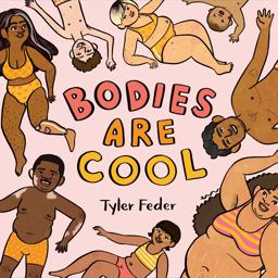 Bodies Are Cool  9780593112625 Front Cover