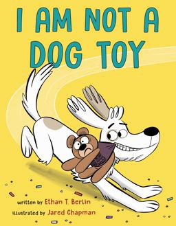 I Am Not a Dog Toy  9780593119013 Front Cover