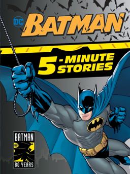 Batman 5-Minute Stories (DC Batman)  9780593123522 Front Cover