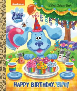 Happy Birthday, Blue! (Blue's Clues and You)