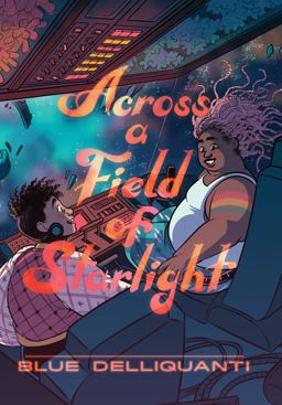 Across a Field of Starlight (a Graphic Novel)  9780593124147 Front Cover