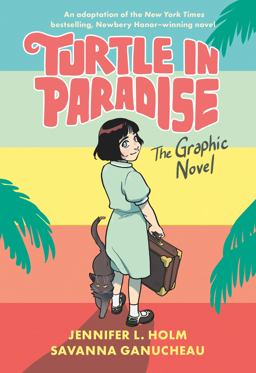 Turtle in Paradise The Graphic Novel  9780593126301 Front Cover