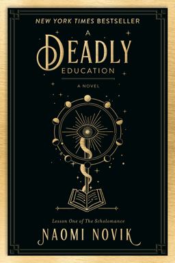 Deadly Education A Novel  9780593128503 Front Cover