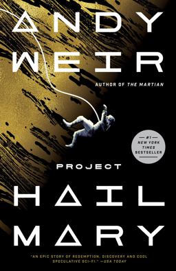 Project Hail Mary A Novel  9780593135228 Front Cover