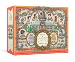 Pride and Puzzlement: a Jane Austen Puzzle A 1000-Piece Jigsaw Puzzle Featuring Literature's Most Beloved Characters and Couples: Jigsaw Puzzles for Adults  9780593137642 Front Cover