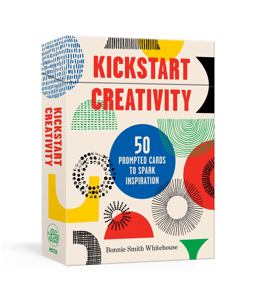 Kickstart Creativity 50 Prompted Cards to Spark Inspiration  9780593137703 Front Cover