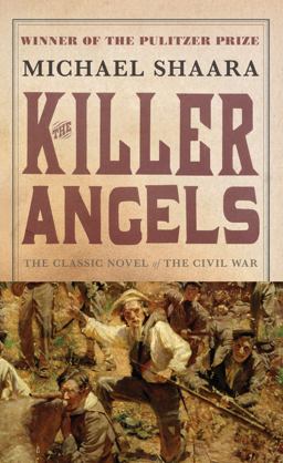 Killer Angels The Classic Novel of the Civil War  9780593158104 Front Cover