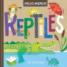 Hello, World! Reptiles Hello, World! Reptiles