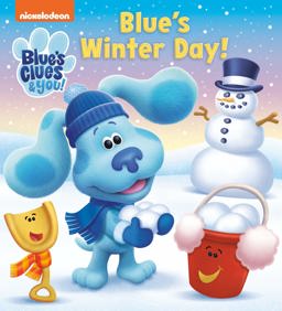 Blue's Winter Day! (Blue's Clue and You)