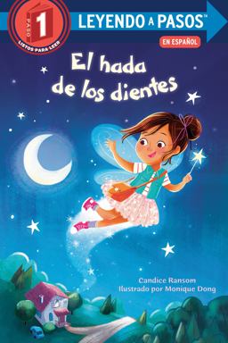 El Hada de Los Dientes (Tooth Fairy's Night Spanish Edition) El Hada de Los Dientes (Tooth Fairy's Night Spanish Edition)