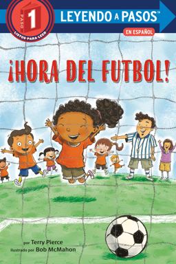 ¡Hora Del Fútbol! (Soccer Time! Spanish Edition)