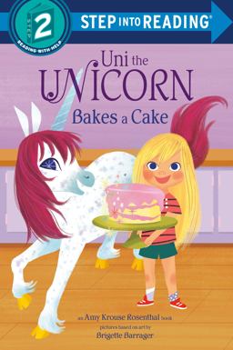 Uni Bakes a Cake (Uni the Unicorn)