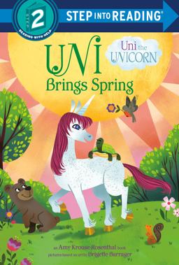 Uni Brings Spring (Uni the Unicorn)
