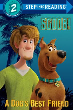 SCOOB! a Dog's Best Friend (Scooby-Doo) SCOOB! a Dog's Best Friend (Scooby-Doo)