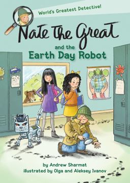Nate the Great and the Earth Day Robot  9780593180839 Front Cover
