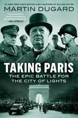 Taking Paris The Epic Battle for the City of Lights  9780593183083 Front Cover