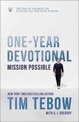 Mission Possible One-year Devotional: 365 Days of Inspiration for Pursuing Your God-given Purpose  9780593194119 Front Cover