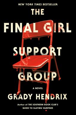 The Final Girl Support Group The Final Girl Support Group