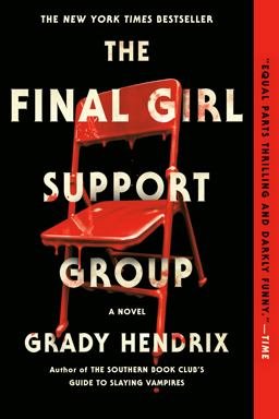The Final Girl Support Group The Final Girl Support Group
