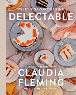 Delectable Sweet and Savory Baking  9780593230541 Front Cover