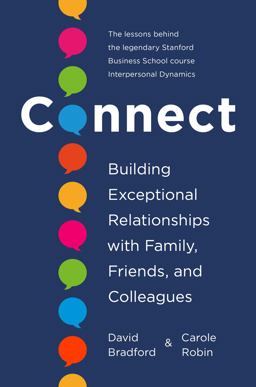 Connect Building Exceptional Relationships with Family, Friends, and Colleagues  9780593237090 Front Cover