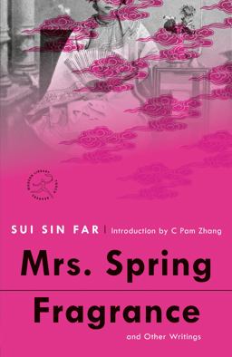 Mrs. Spring Fragrance And Other Writings  9780593241202 Front Cover