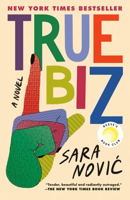 True Biz: Reese's Book Club A Novel  9780593241523 Front Cover