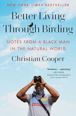 Better Living Through Birding Notes from a Black Man in the Natural World  9780593242384 Front Cover