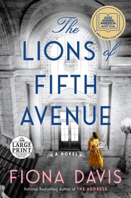 Lions of Fifth Avenue: a GMA Book Club Pick A Novel  9780593285985 Front Cover