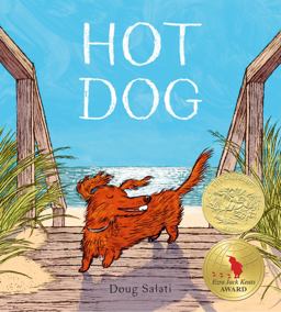 Hot Dog (Winner of the 2023 Caldecott Medal)  9780593308431 Front Cover