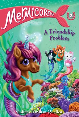 Mermicorns #2: a Friendship Problem