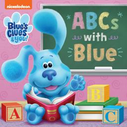 ABCs with Blue (Blue's Clues and You)
