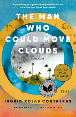 Man Who Could Move Clouds A Memoir  9780593311165 Front Cover