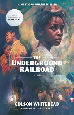 Underground Railroad (Television Tie-In)  9780593314760 Front Cover