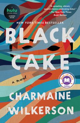 Black Cake: a Read with Jenna Pick A Novel  9780593358351 Front Cover