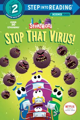 Stop That Virus! (StoryBots)  9780593373873 Front Cover