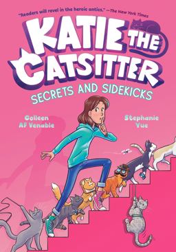Katie the Catsitter #3: Secrets and Sidekicks Katie the Catsitter #3: Secrets and Sidekicks